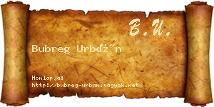 Bubreg Urbán névjegykártya